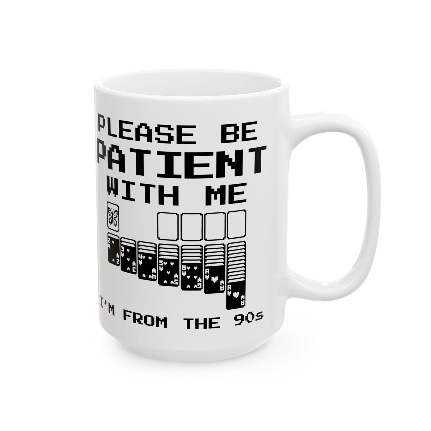 Retro butterfly 15oz coffee mug Please Be Patient With Me I'm From The 90s on a white background
