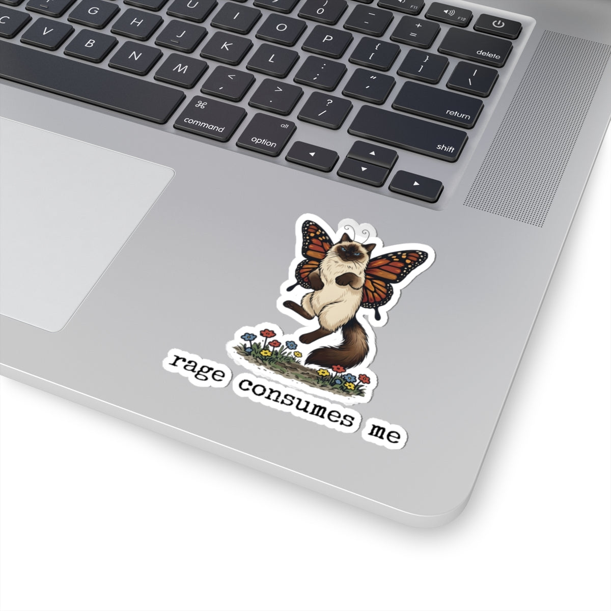 Butterfly Siamese cat Rage Consumes Me sticker on laptop keyboard area
