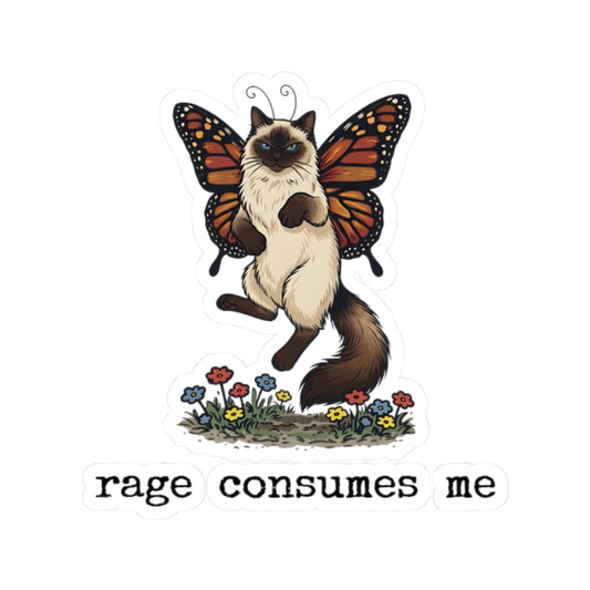 Rage Consumes Me butterfly Siamese cat sticker on white background