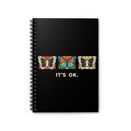 It's OK – Spiral Notebook