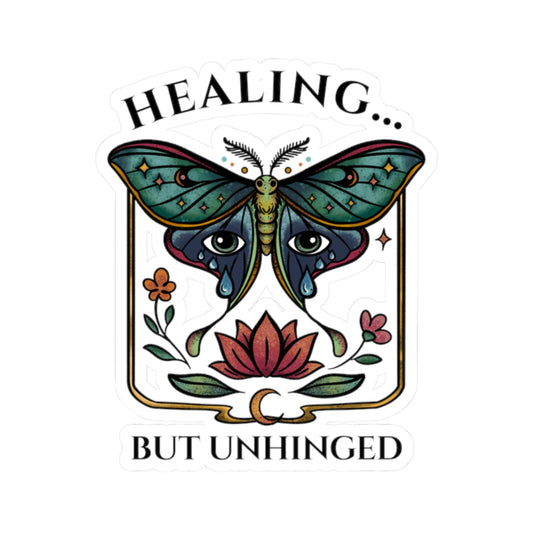 Healing But Unhinged – Vinyl Stickers