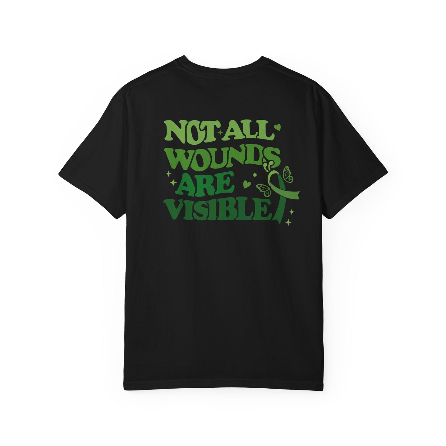 Back view of a black mental health awareness t-shirt featuring large green text reading “Not All Wounds Are Visible” with butterfly and green ribbon artwork.
