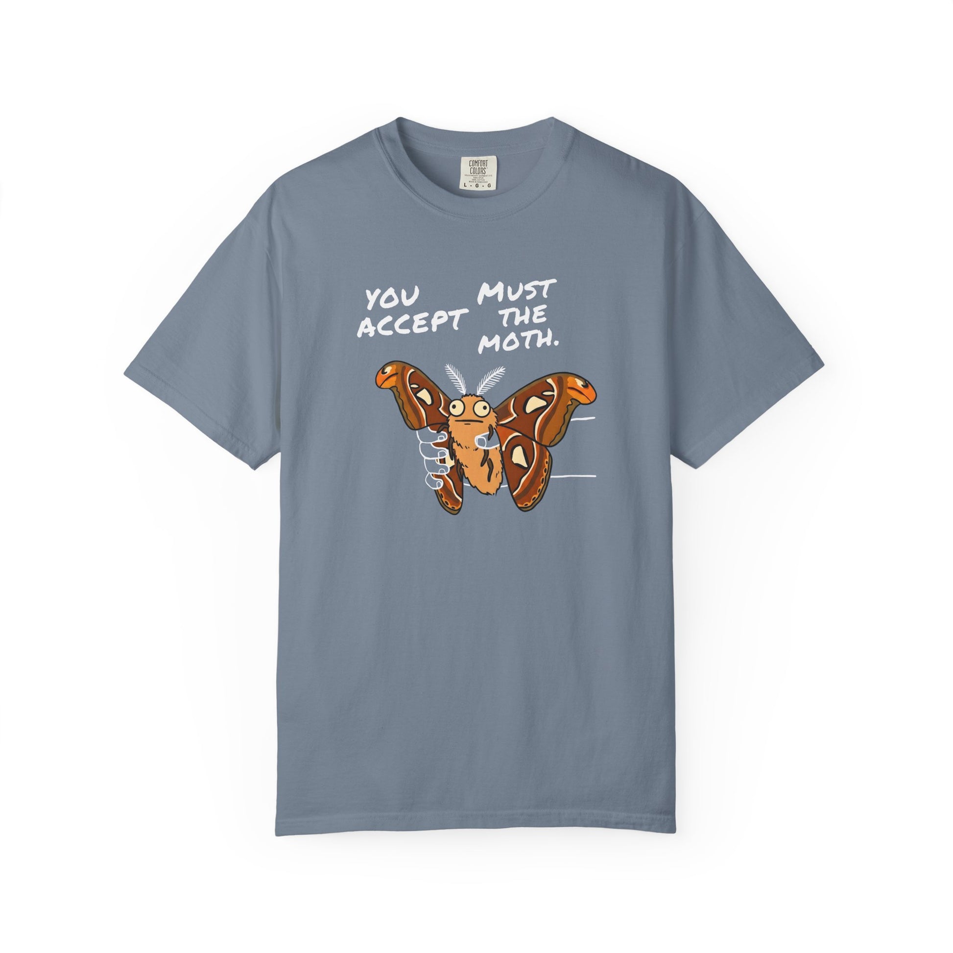Blue Atlas Moth t-shirt with funny You Must Accept The Moth design for nature lovers and meme fans.