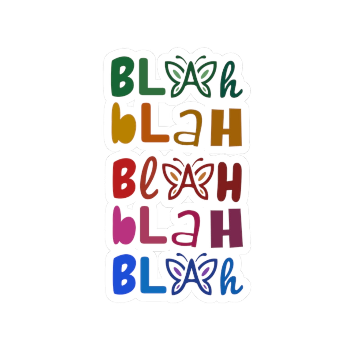 Colorful 'Blah Blah Blah' text with butterfly graphics on a white background