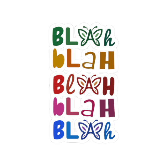 Colorful 'Blah Blah Blah' text with butterfly graphics on a white background