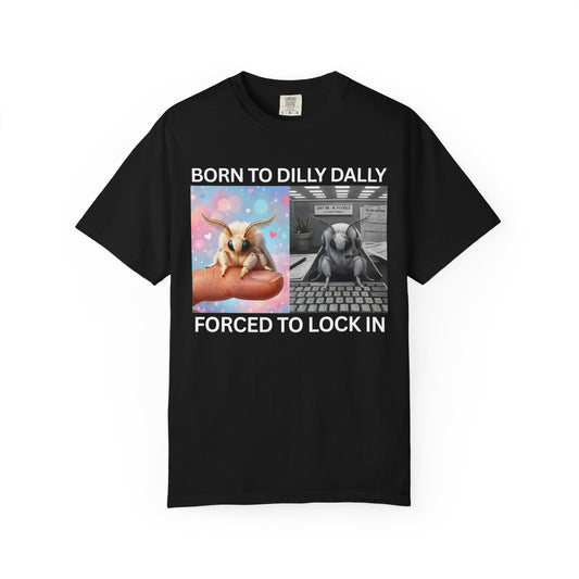 Funny moth meme t-shirt born to dilly dally forced to lock in graphic tee black shirt on a white background