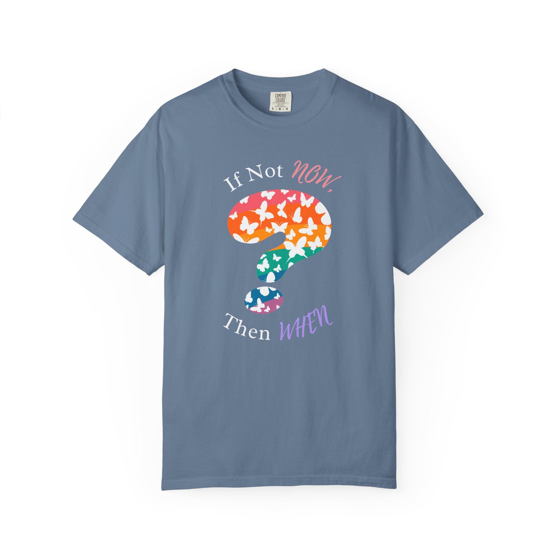 blue shirt with a colorful question mark filled with white butterfly silhouettes and uplifting quote encouraging action