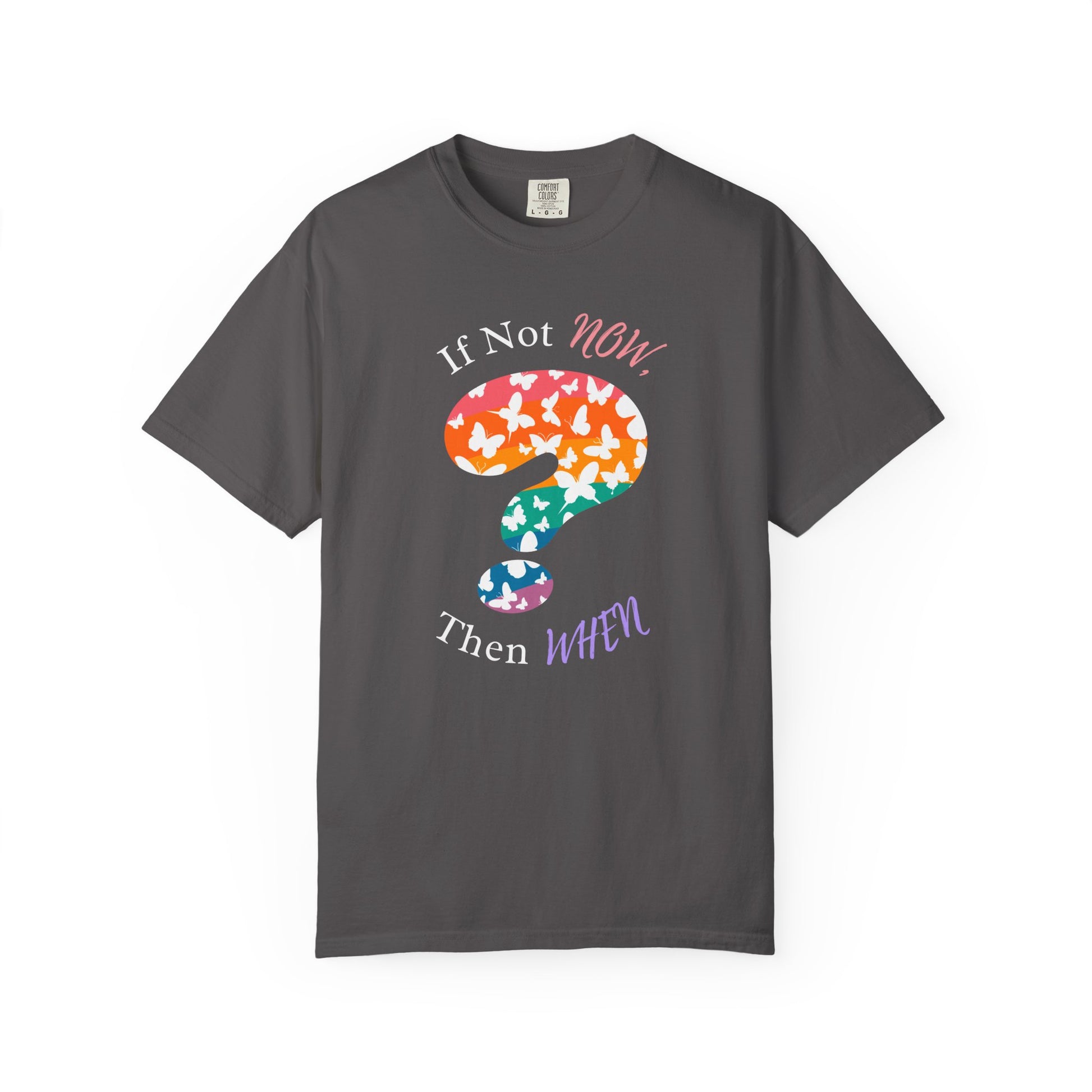 gray shirt with a colorful question mark filled with white butterfly silhouettes and uplifting quote encouraging action
