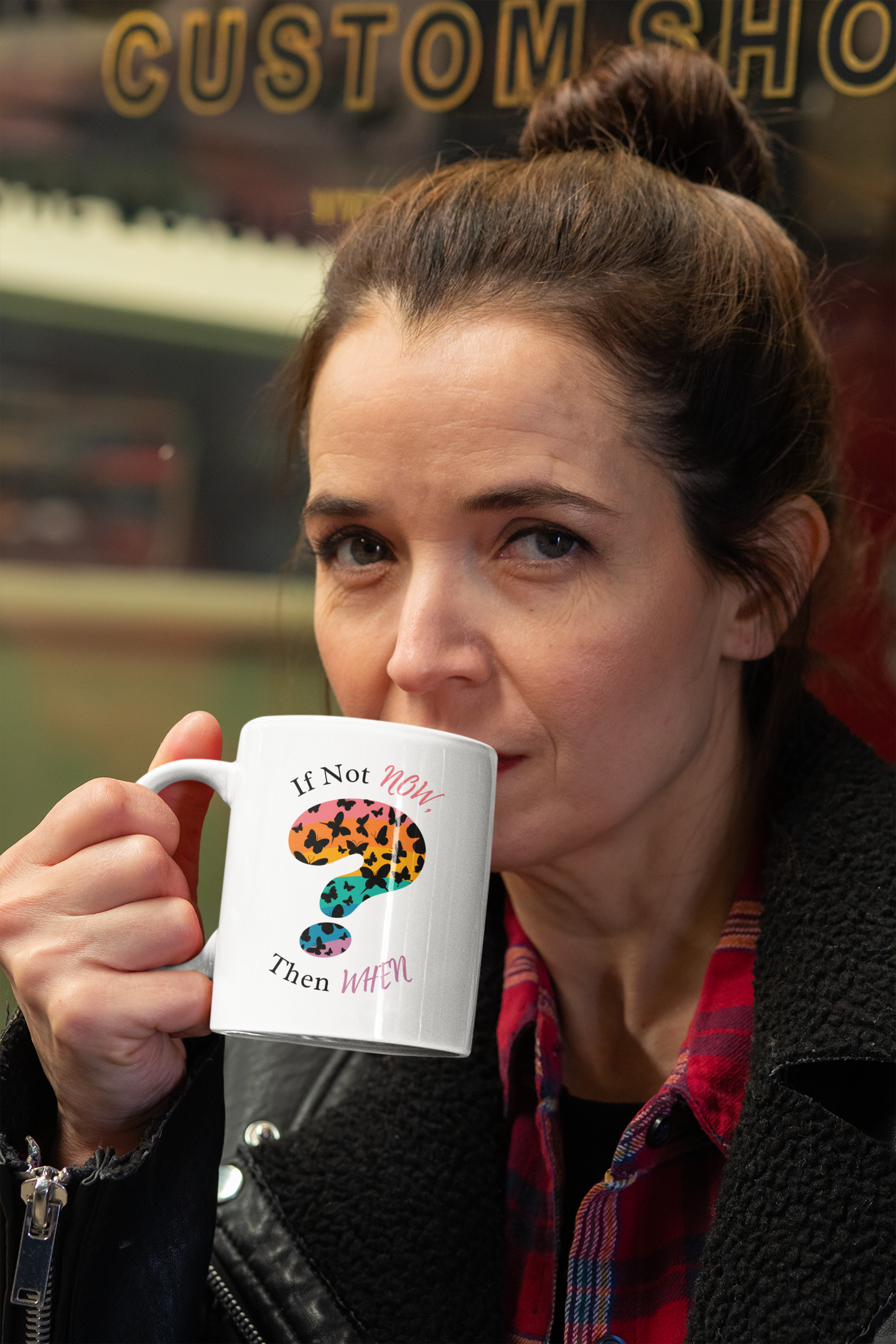 If Not NOW, Then WHEN? – Ceramic Mug