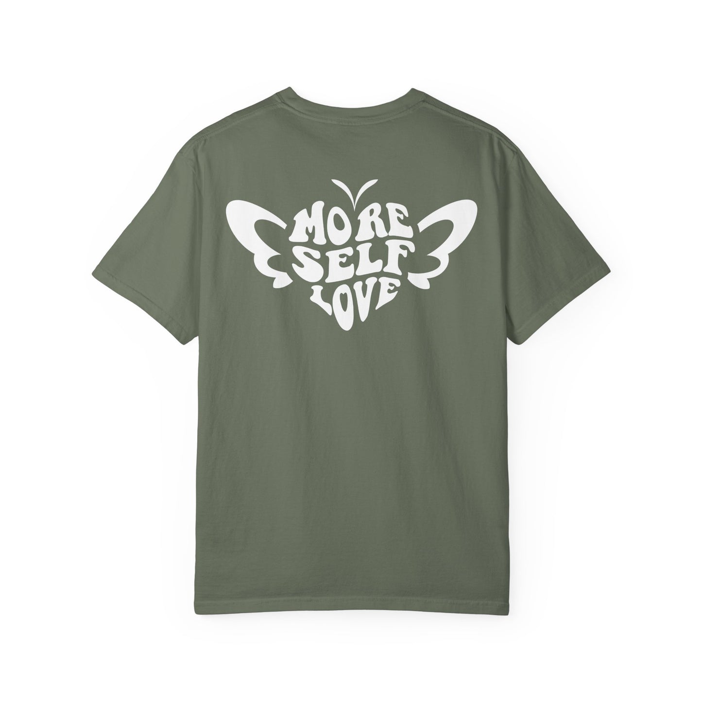 Back view of green More Self Love butterfly inspirational shirt for women against a white background