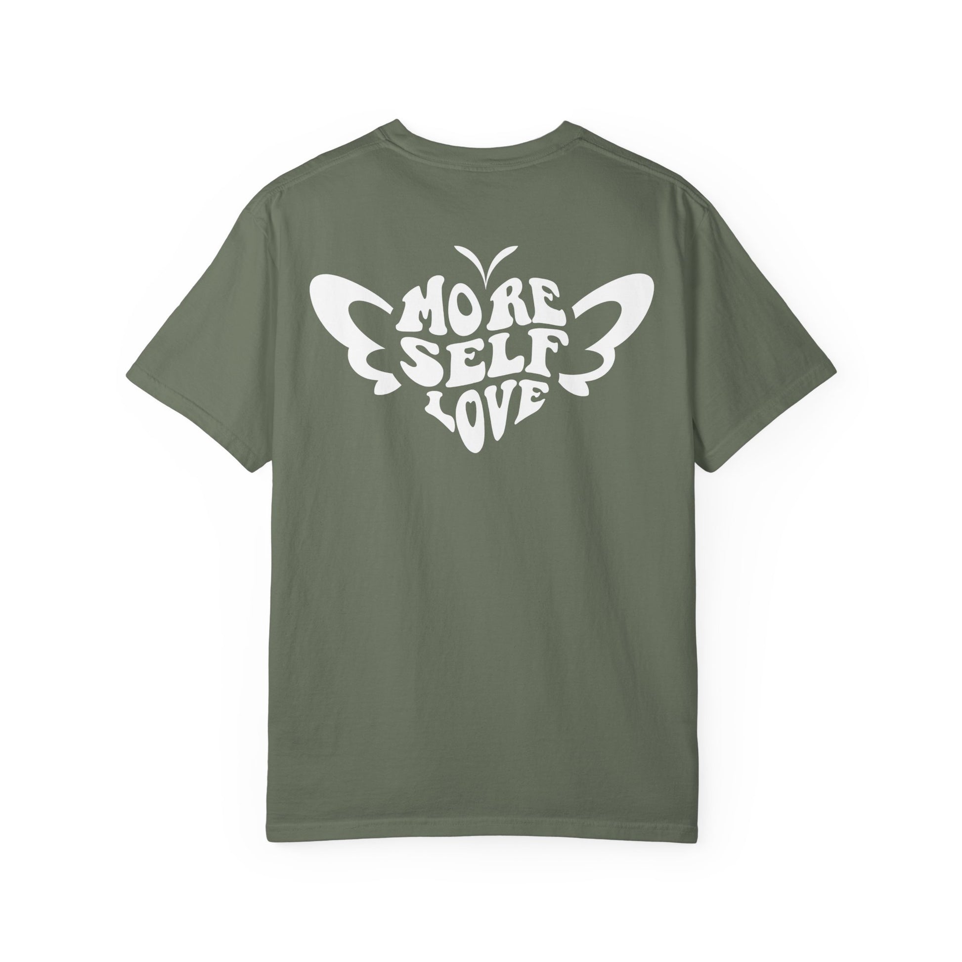 Back view of green More Self Love butterfly inspirational shirt for women against a white background