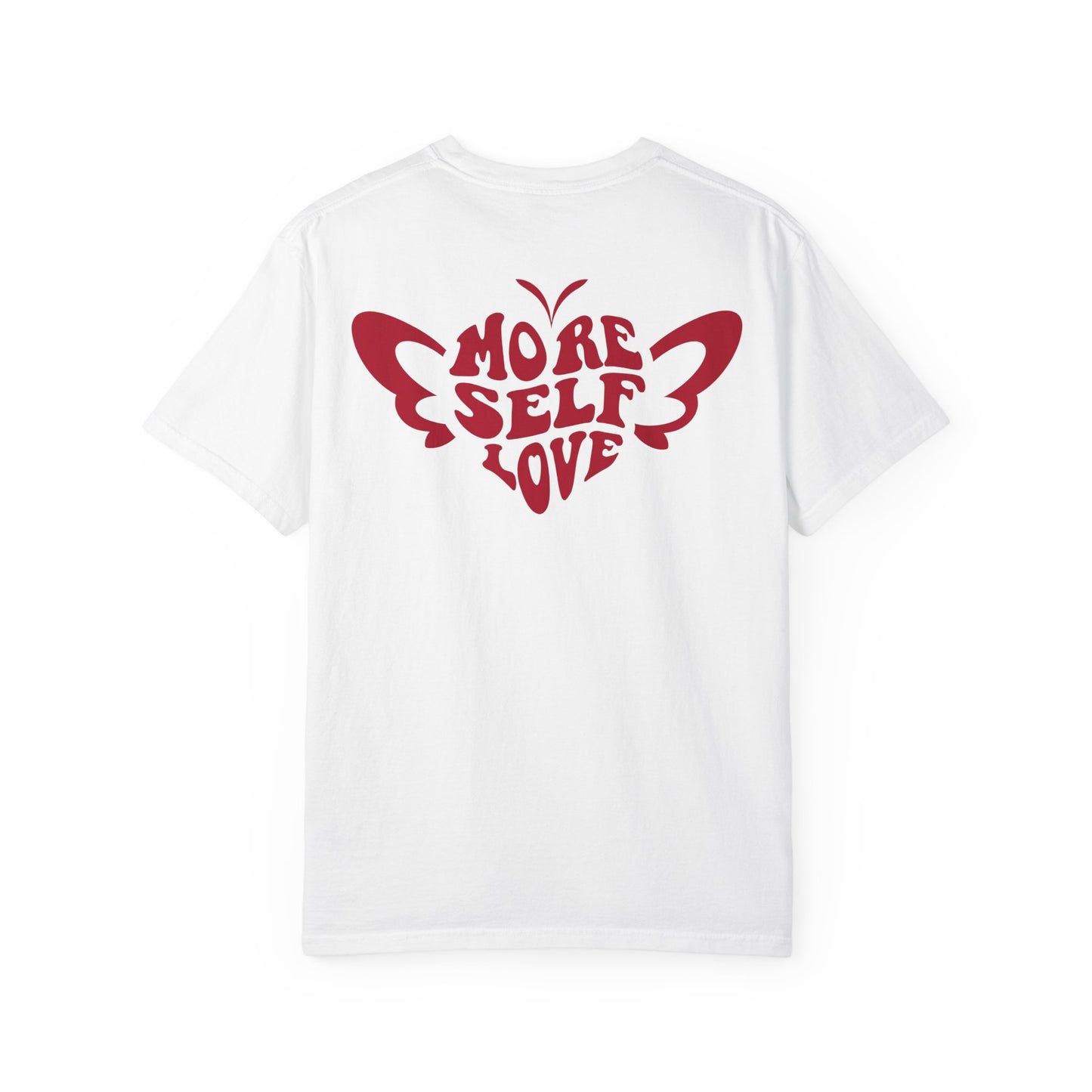 Back view of white More Self Love butterfly shirt with large heart shaped butterfly graphic on a white background