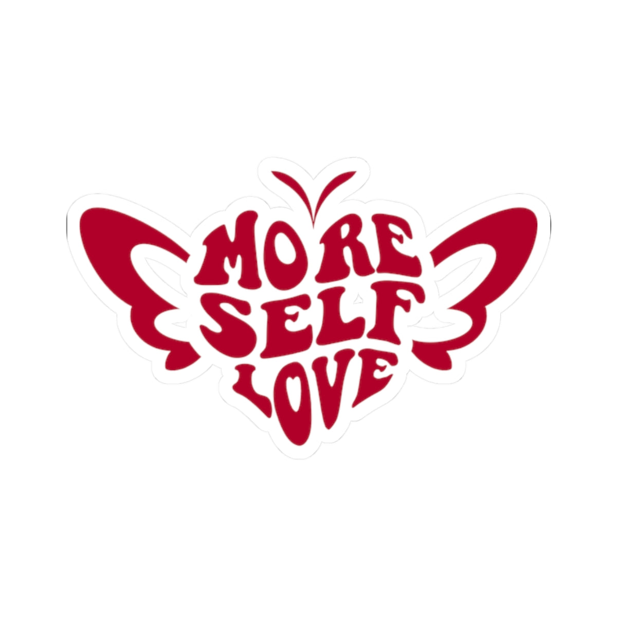 More Self Love butterfly kiss-cut vinyl sticker with heart shaped affirmation design on a white background