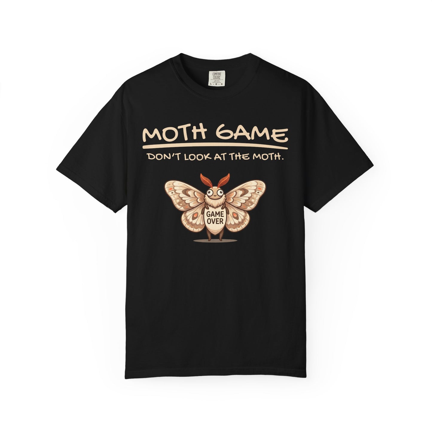 Funny black t-shirt featuring the phrase “Moth Game Don’t Look At The Moth” with a cute moth graphic and Game Over text on a white background