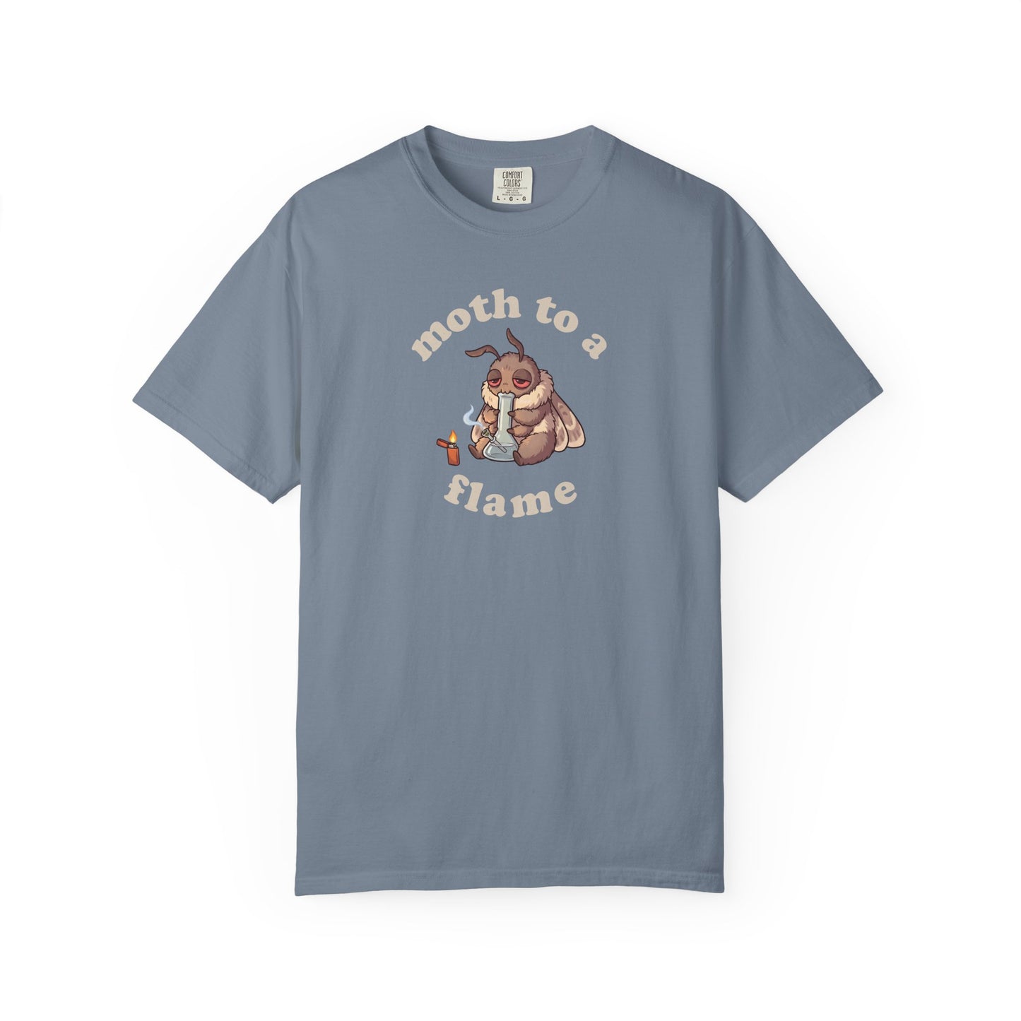 Moth To a Flame — Weed Shirt