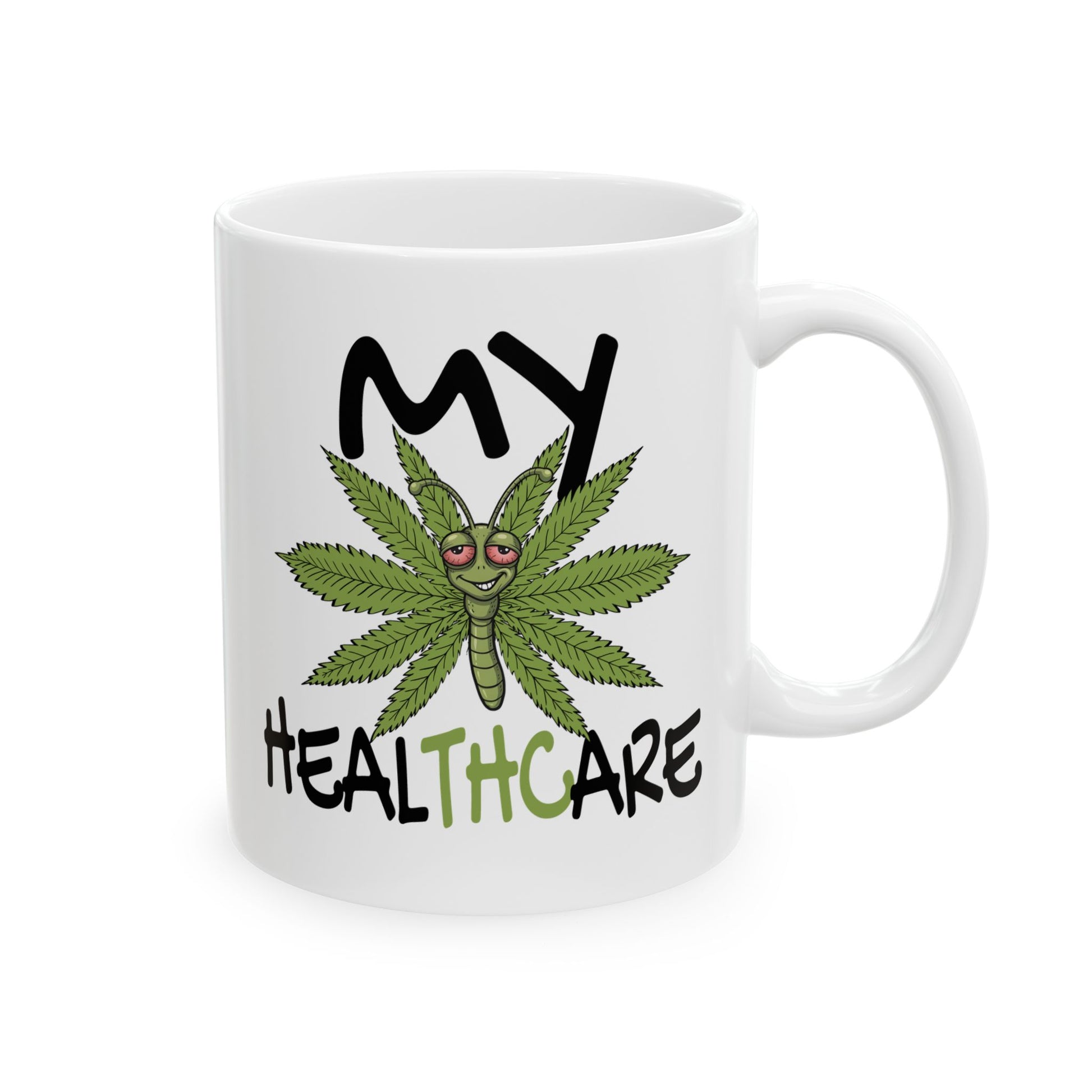 11oz white ceramic My Healthcare cannabis butterfly mug featuring a funny THC marijuana leaf design for weed lovers and 420 gifts.