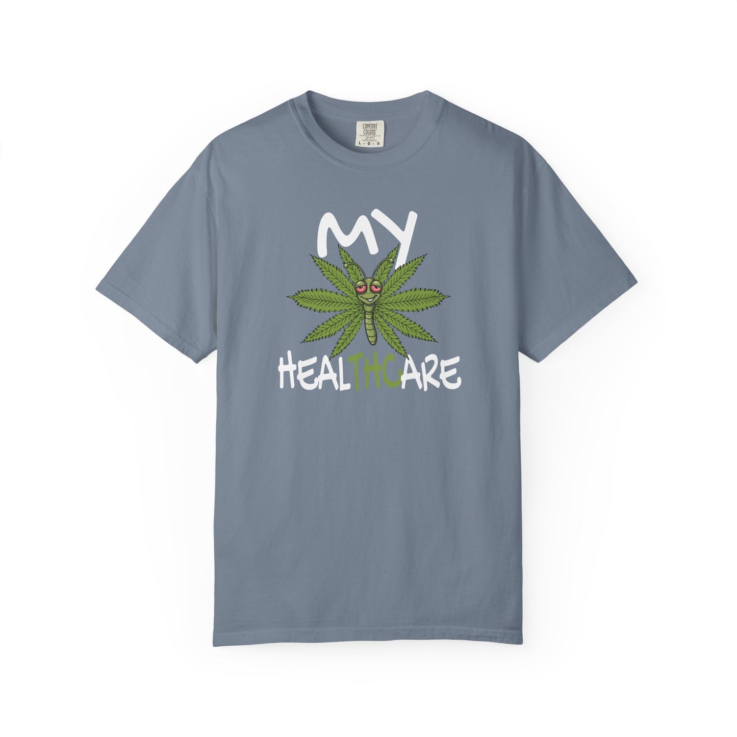 Green My Healthcare cannabis butterfly t-shirt featuring a funny marijuana leaf graphic and THC healthcare humor design.
