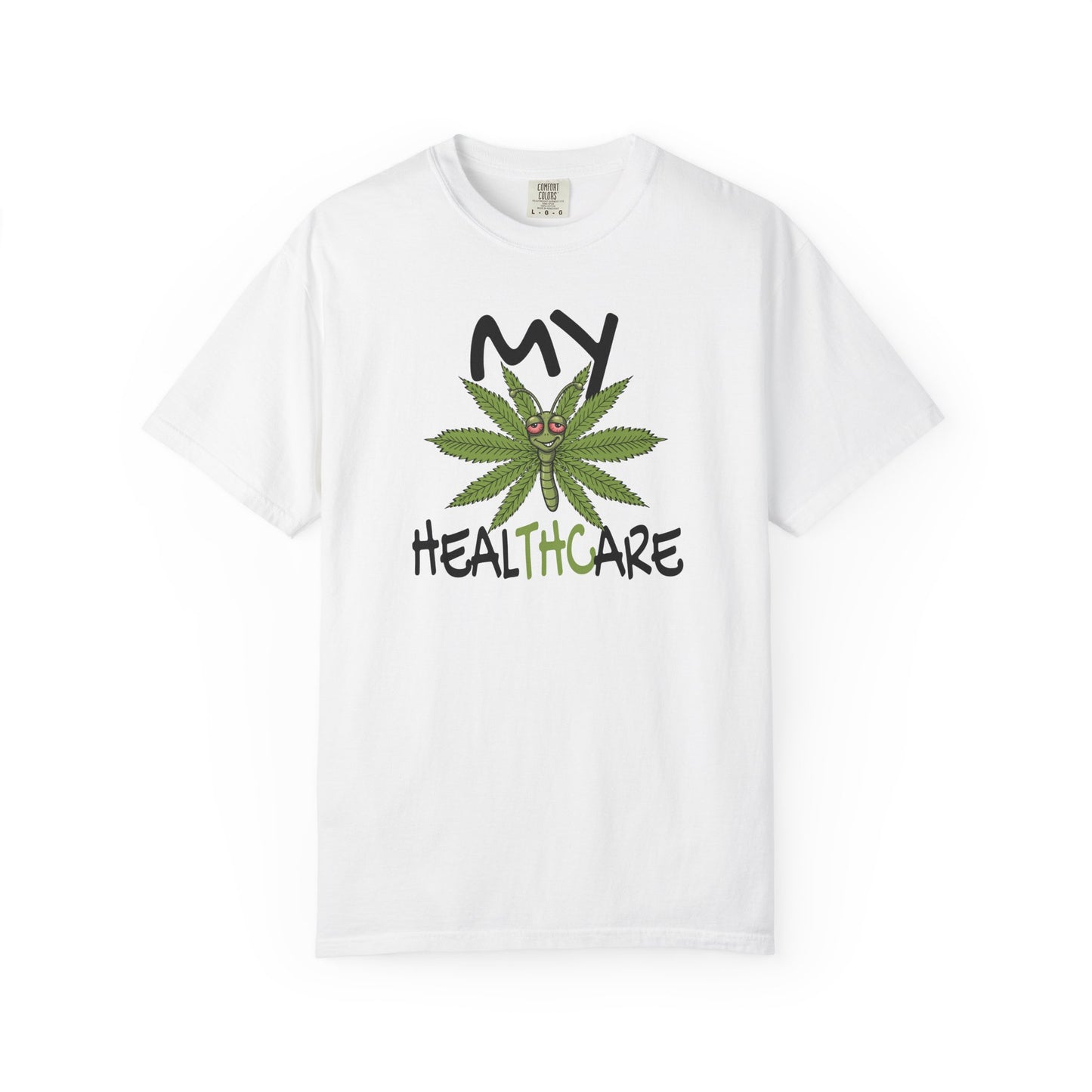 White My Healthcare cannabis butterfly t-shirt featuring a funny marijuana leaf graphic and THC healthcare humor design.
