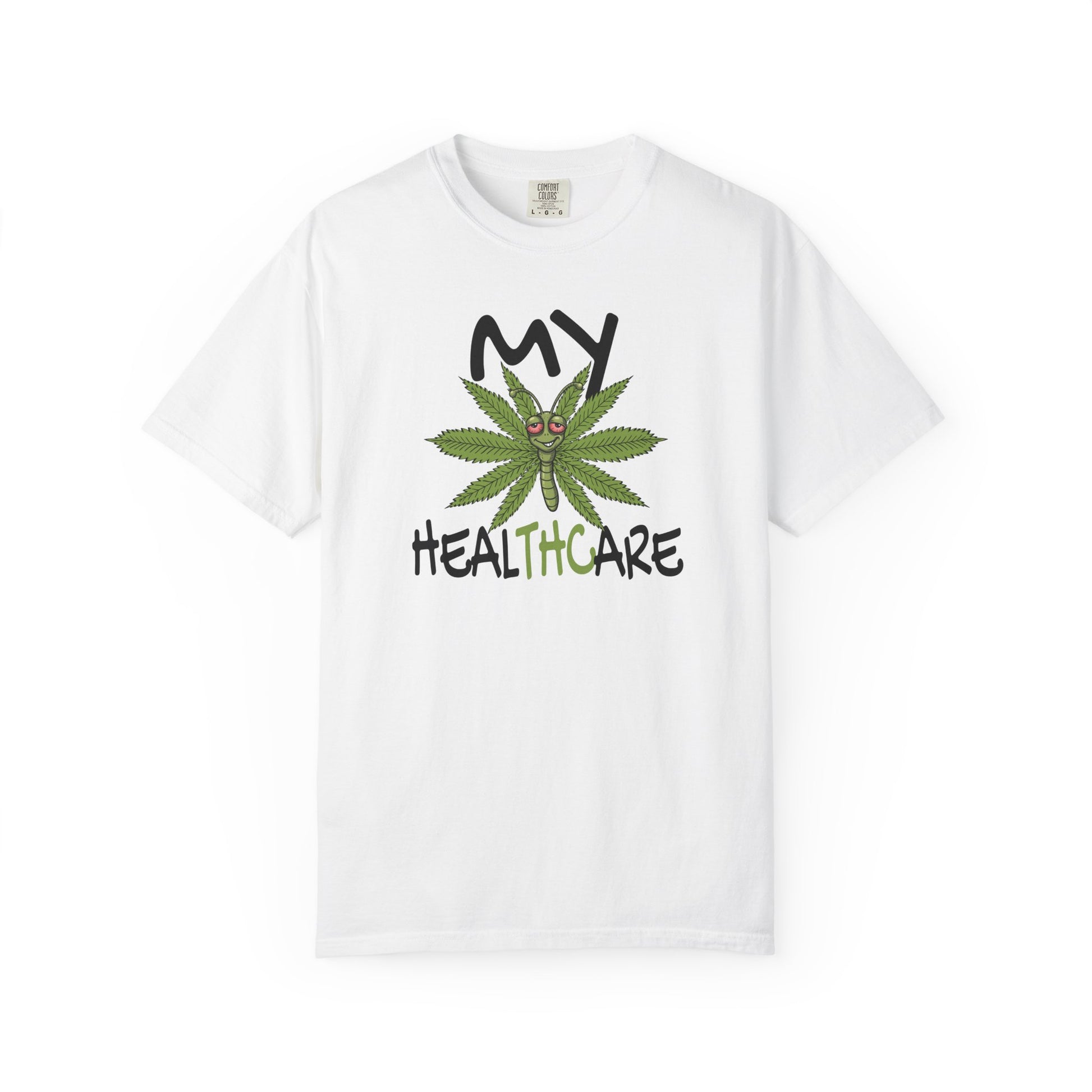 White My Healthcare cannabis butterfly t-shirt featuring a funny marijuana leaf graphic and THC healthcare humor design.