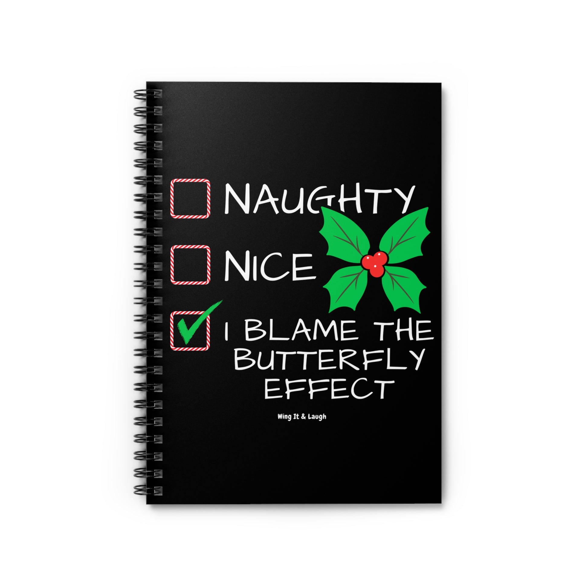 Black 6x8 notebook with “Naughty Nice I Blame the Butterfly Effect” Christmas checklist cover on a white background