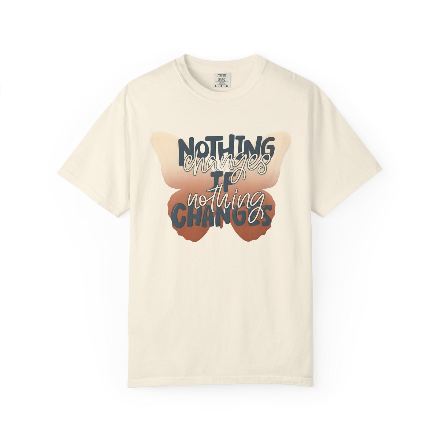Cream butterfly motivational t-shirt nothing changes if nothing changes quote graphic tee on a white background