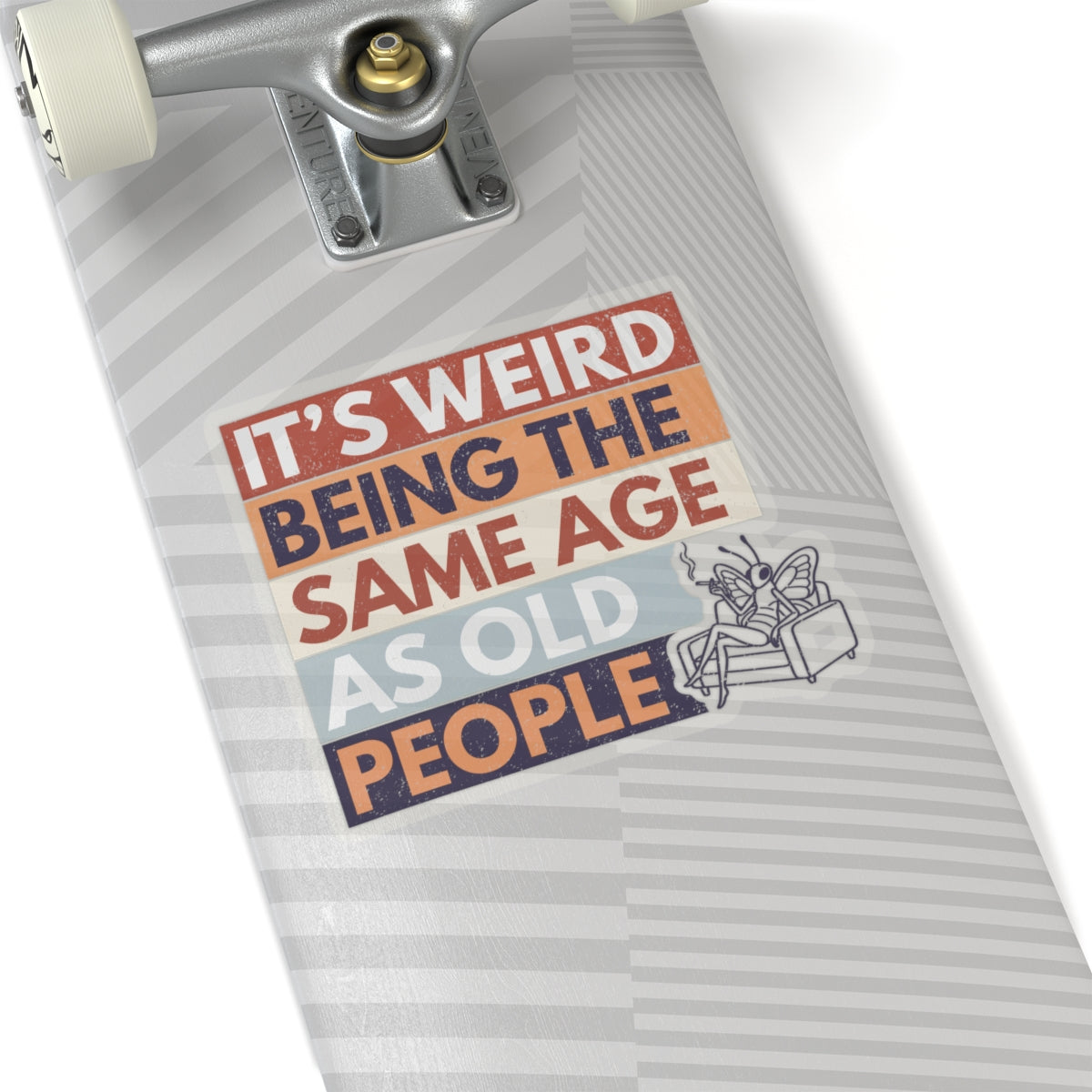 retro funny butterfly sticker on skateboard aging humor decal on a white background