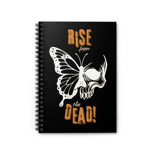 Black 6×8 spiral notebook with skull-butterfly “Rise from the Dead!” cover on a black background